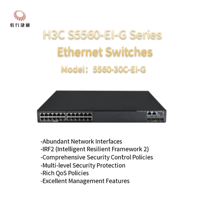 H3C S5560-EI-G Serie S5560-30C-EI-G-H1 High-Performance Ethernet Switches